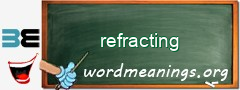 WordMeaning blackboard for refracting
